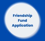 Friendship Fund Application